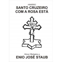 Santo Cruzeiro com a Rosa Está 