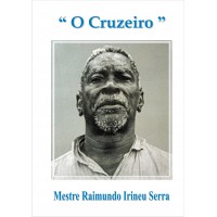 O Cruzeiro + Missa + Diversões (Versão Percília Matos)